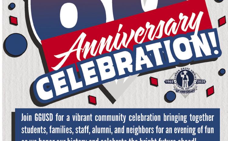 COMMUNITY INVITED TO CELEBRATE GGUSD’S 60TH ANNIVERSARY